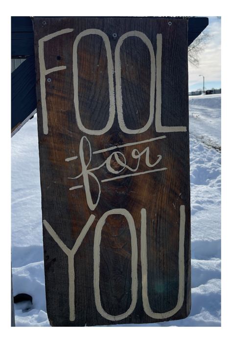 Fool For You Farm sign